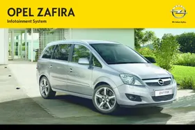 Notice OPEL ZAFIRA B (2008-2014) - INFOTAINMENT SYSTEM Automobile