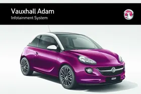 Notice Vauxhall ADAM (2013-2019) INFOTAINMENT SYSTEM Automobile