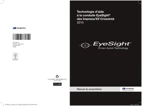 Notice SUBARU IMPREZA (2015) SYSTèME D'AIDE à LA CONDUITE EYESIGHT Automobile