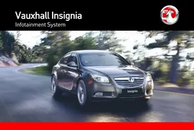 Notice Vauxhall INSIGNA A (2008-2013) INFOTAINMENT SYSTEM Automobile