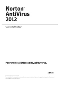 Notice SYMANTEC ANTIVIRUS 2012 Logiciel antivirus