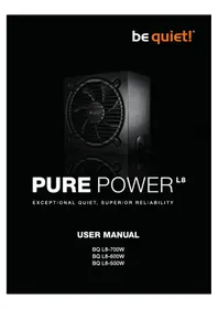 Notice Be Quiet! PURE POWER L8700W Alimentation (PC)