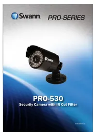 Notice SWANN PRO530 Surveillance Camera