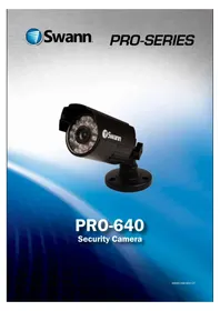 Notice SWANN PRO640 Surveillance Camera
