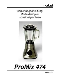 Notice ROTEL PROMIX 474 Mixeur plongeant