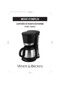 Notice WHITE & BROWN FA 833 Machine à café