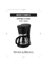 Notice WHITE & BROWN FA 831 Machine à café