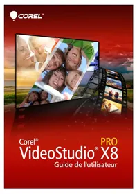 Notice COREL VIDEOSTUDIO PRO X8 Logiciel audio et/ou vidéo