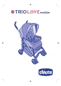 Notice CHICCO TRIO LOVEMOTION LEGEND Klapvogn