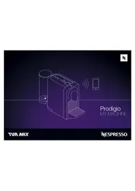 Notice Turmix NESPRESSO PRODIGIO Kaffeemaschine