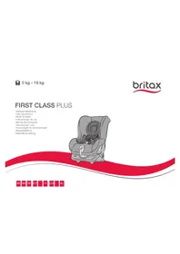 Notice Britax-Römer FIRST CLASS PLUS STORM GREY Siège de voiture
