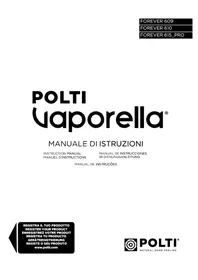 Notice POLTI VAPORELLA FOREVER 609 Fer à repasser