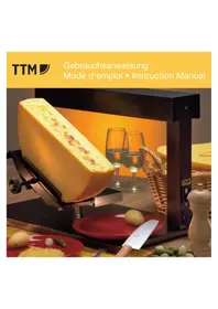 Notice TTM SUPER 100.005 Appareil à fondue, raclette et wok