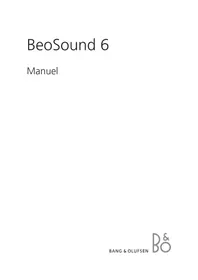 Notice BANG & OLUFSEN BEOSOUND 6 Lecteur mp3