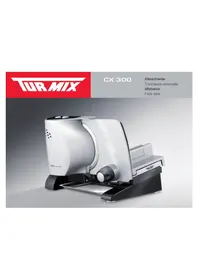 Turmix CX 300 - Trancheuse