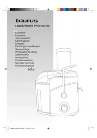 TAURUS Liquafruits Pro (Ver III) - Extracteur de jus
