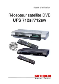 KATHREIN UFS 712 - Récepteur satellite