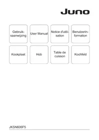 Notice JUNO JKSN606F5 Cooker