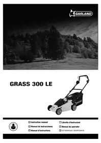 Notice GARLAND GRASS 300 LE Tondeuse à gazon