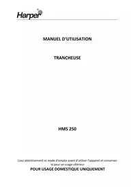Notice HARPER HMS250 Trancheuse
