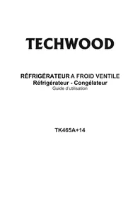 TECHWOOD TK465A+14 - Réfrigérateur