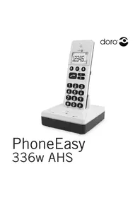 Notice DORO PHONEEASY 336W AHS Téléphone