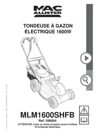 Notice MAC ALLISTER MLM1600SHFB Tondeuse à gazon