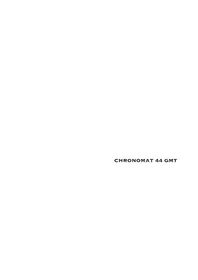 Notice Breitling CHRONOMAT 44 GMT Watch