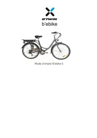 Notice B'twin BEBIKE 5 Vélo électrique