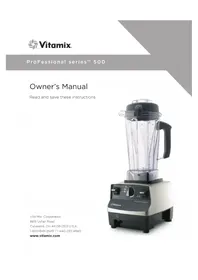 Notice Vitamix PROFESSIONAL 500 Blender