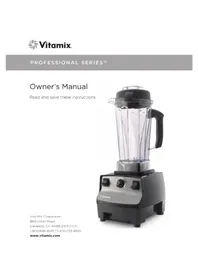 Notice Vitamix PROFESSIONAL 200 Blender