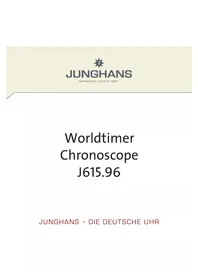 Notice Junghans WORLDTIMER CHRONOSCOPE Uhr