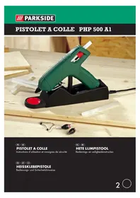 Notice PARKSIDE PHP 500 A1 Pistolet à colle chaude