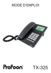 Notice PROFOON TX325 Téléphone