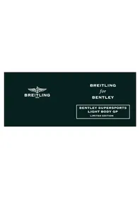 Notice Breitling FOR BENTLEY SUPERSPORTS LIGHT BODY QP Часы