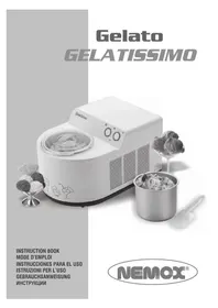 Notice NEMOX GELATO GELATISSIMO Machine à glace