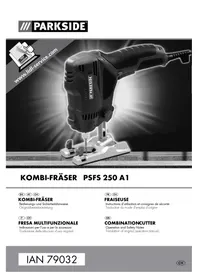Notice PARKSIDE PSFS 250 A1 Fraiseuse