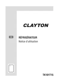 Notice Clayton TK101T15 Réfrigérateur