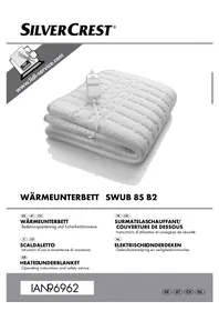 Notice SILVERCREST SWUB 85 B2 Beheizbare Matratzenauflage