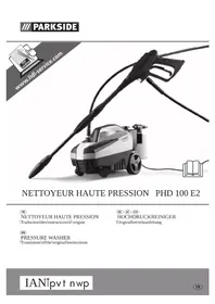 Notice PARKSIDE PHD 100 E2 Nettoyeur haute pression