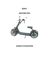 Notice BOHLT BASTARD PRO Scooter