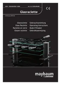 Notice Maybaum GLASS RACLETTE R6 Appareil à fondue, raclette et wok