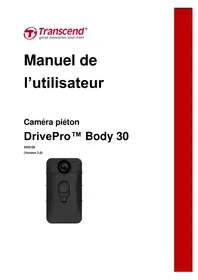 Notice TRANSCEND DRIVEPRO BODY 30 Caméscope