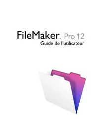 Notice FILEMAKER PRO 12 Logiciel audio et/ou vidéo