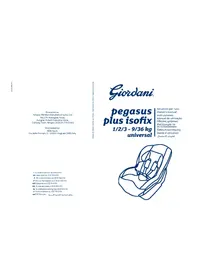Notice Giordani PEGASUS PLUS 123 ISOFIX Siège de voiture