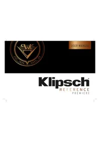 Notice KLIPSCH REFERENCE PREMIERE RP8000F 扬声器
