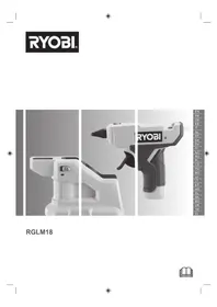 RYOBI One+ RGLM18 - Pistolet à colle