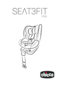 Notice CHICCO SEAT3FIT ISIZE Scaun auto