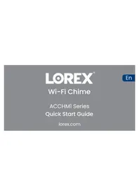 Notice Lorex ACCHM1 Wireless doorbell