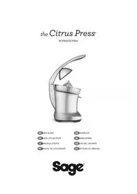 Notice SAGE THE CITRUS PRESS SCP600 Extracteur de jus